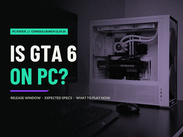 Is GTA 6 on PC? Release Date, Expected Specs and What to Play Now